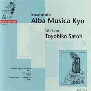 Alba Musica Kyo - Works of Toyohiko Satoh 2