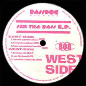Bass Association - Sex Tha Bass E.P.