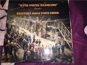 Beaufort Male Voice Choir - With Voices Rejoicing (Volume 3)