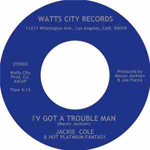 Bileo / Jackie Cole & Hot Platnium Fantasy - You Can Win / I'v Got A Troubl ...