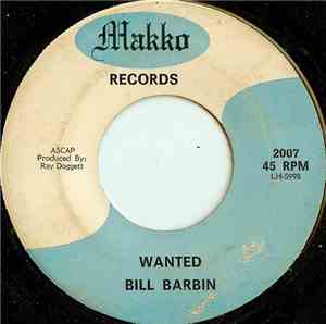 Bill Barbin - Wanted