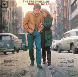 Bob Dylan - The Freewheelin' Bob Dylan