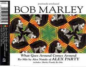 Bob Marley - What Goes Around Comes Around
