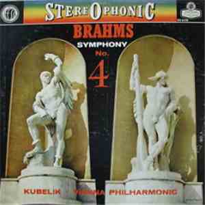 Brahms, Kubelik, Vienna Philharmonic - Symphonie No. 4