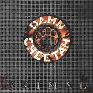 Damn Cheetah - Primal