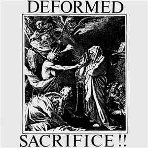Deformed - Sacrifice!!