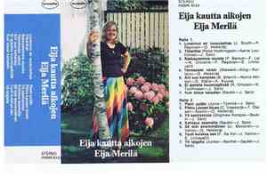 Eija Merilä - Eija Kautta Aikojen