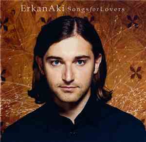 Erkan Aki - Songs For Lovers