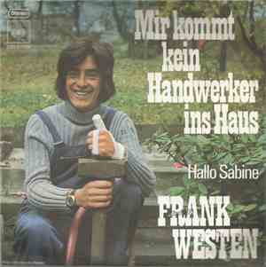 Frank Westen - Mir Kommt Kein Handwerker Ins Haus
