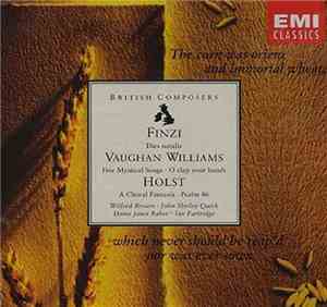 Gerald Finzi, Gustav Holst, Ralph Vaughan Williams - Dies Natalis Etc..