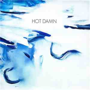 Hot Damn - Let's Do Something Cheap And Superficial | The Bosun's Chronicle