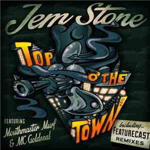 Jem Stone - Top O' The Town