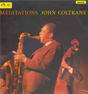 John Coltrane - Meditations