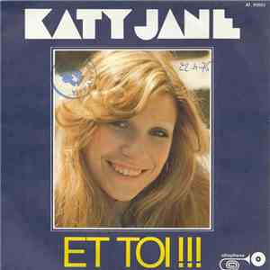 Katy Jane - Et Toi!!! / Rock And Roll Family