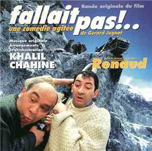 Khalil Chahine - Fallait Pas!.. (Bof Du Film De Gérard Jugnot)