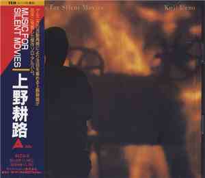 Koji Ueno - Music For Silent Movies