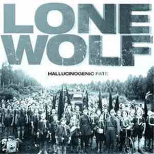 Lone Wolf - Hallucinogenic Fate