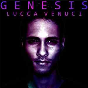 Lucca Venuci - Genesis (Original Mix)