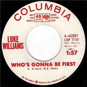Luke Williams  - Who's Gonna Be First / Your Baby's Bag