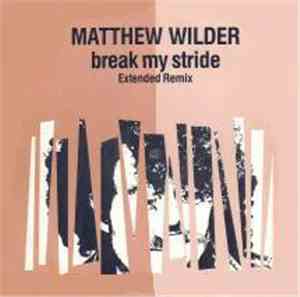 Matthew Wilder - Break My Stride (Extended Remix)