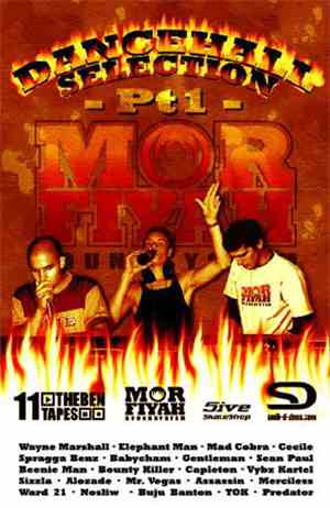 Mor Fiyah - Dancehall Selection