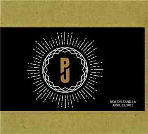 Pearl Jam - New Orleans, LA - April 23, 2016