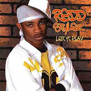 Redd Stylez - Let It Play