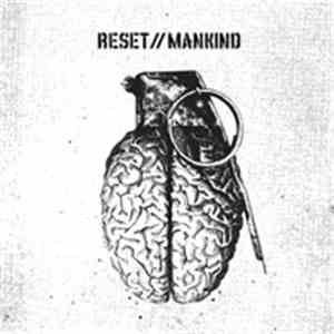 Reset//Mankind - Reset//Mankind