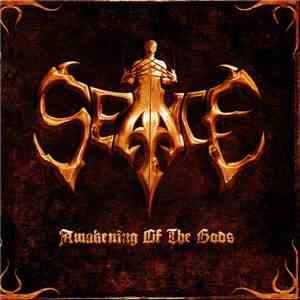 Seance - Awakening Of The Gods