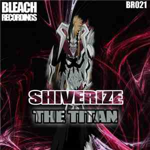 Shiverize - The Titan