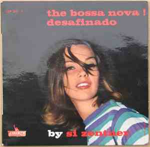 Si Zentner And His Orchestra - The Bossa Nova ! Desafinado