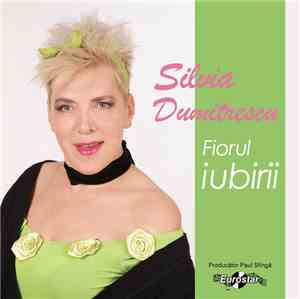 Silvia Dumitrescu - Fiorul Iubirii