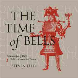 Steven Feld - The Time Of Bells 1
