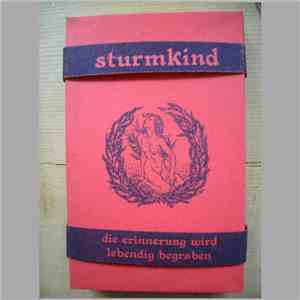 Sturmkind - Die Erinnerung Wird Lebendig Begraben