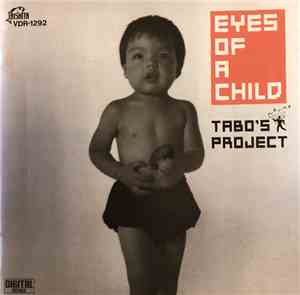 Tabo's Project - Eyes Of A Child