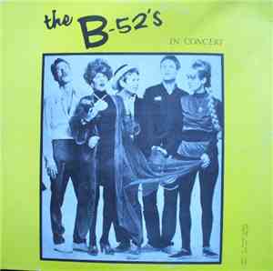 The B-52's - In Concert