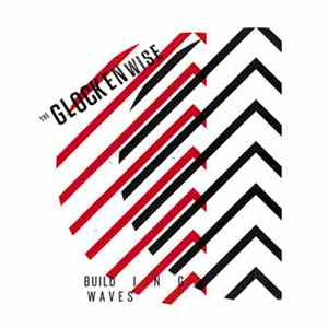 The Glockenwise - Building Waves