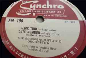 The Grosvenor Studio Orchestra - Slick Tune