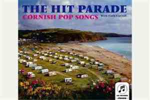 The Hit Parade - Cornish Pop Songs