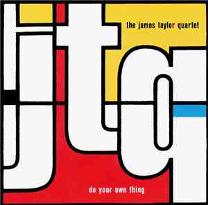 The James Taylor Quartet - Do Your Own Thing