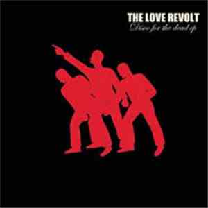 The Love Revolt - Disco For The Dead EP