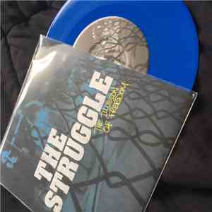 The Struggle - The Illusion Of Freedom