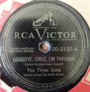 The Three Suns - Goodbye, Girls, I'm Through / Twilight Time