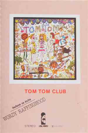 Tom Tom Club - Tom Tom Club