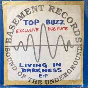 Top Buzz - Livin In Darkness / Viola's Delight