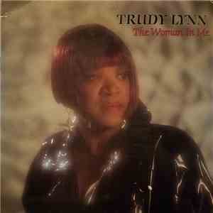 Trudy Lynn - The Woman In Me