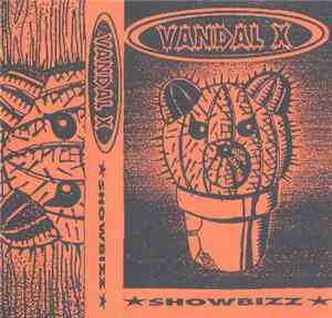 Vandal X  - Showbizz