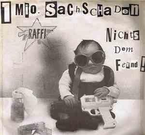 1 Mio. Sachschaden - Nichts Dem Feind