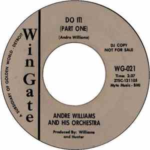 Andre Williams And His Orchestra - Do It (Part One) / Do It (Part Two)