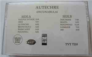 Autechre - Incunabula